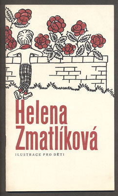 HELENA ZMATLÍKOVÁ - ILUSTRACE PRO DĚTI. - 1972.