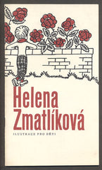 HELENA ZMATLÍKOVÁ - ILUSTRACE PRO DĚTI. - 1972.