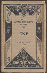 SOVA, ANTONÍN: ŽNĚ. - 1923.