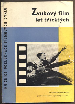 ZVUKOVÝ FILM LET TŘICÁTÝCH. - 1960.