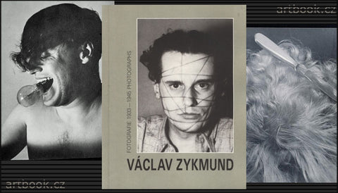 Václav Zykmund. Fotografie / Photographs 1933-1945.